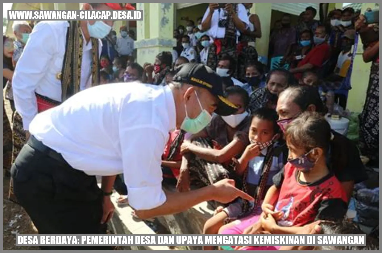 Desa Berdaya: Pemerintah Desa dan Upaya Mengatasi Kemiskinan di Sawangan