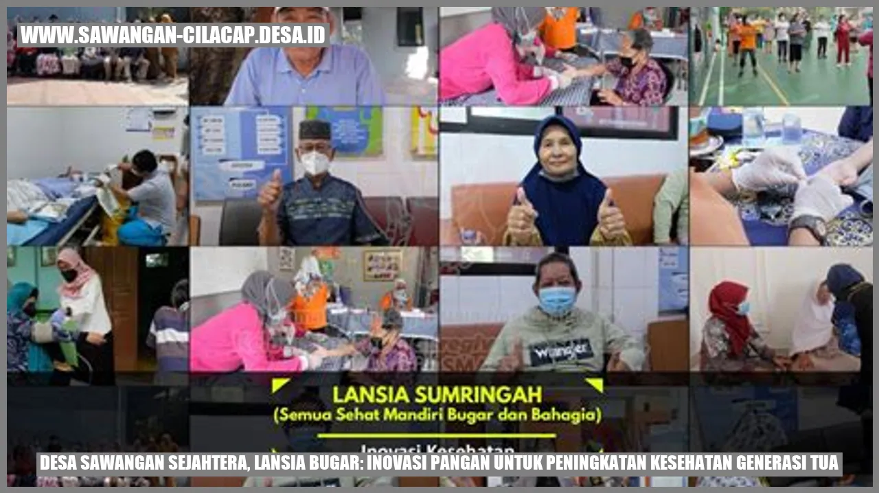 Desa Sawangan Sejahtera, Lansia Bugar: Inovasi Pangan untuk Peningkatan Kesehatan Generasi Tua