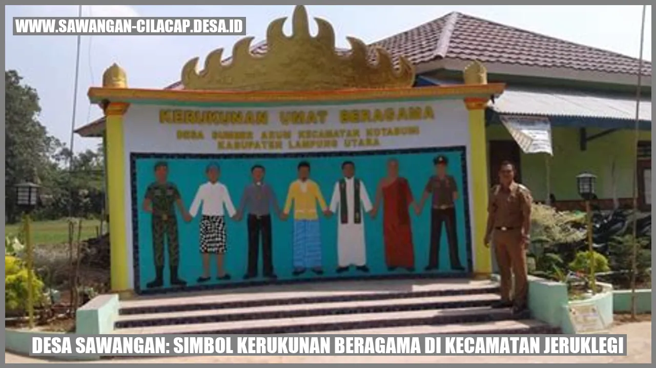 Desa Sawangan: Simbol Kerukunan Beragama di Kecamatan Jeruklegi
