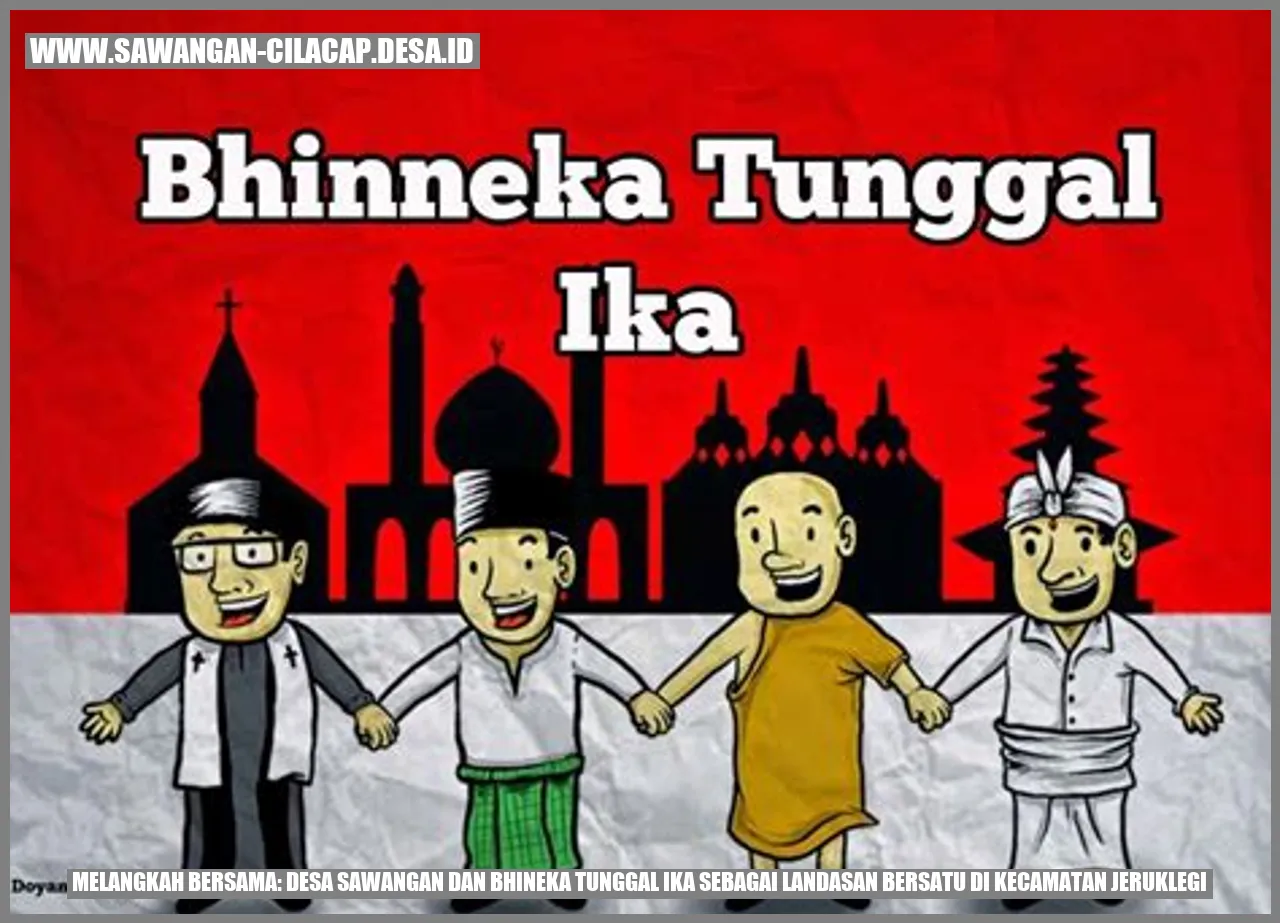 Melangkah Bersama: Desa Sawangan dan Bhineka Tunggal Ika sebagai Landasan Bersatu di Kecamatan Jeruklegi