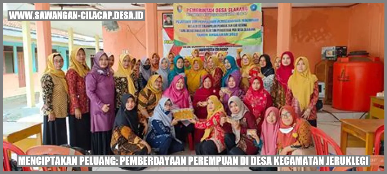 Menciptakan Peluang: Pemberdayaan Perempuan di Desa Kecamatan Jeruklegi