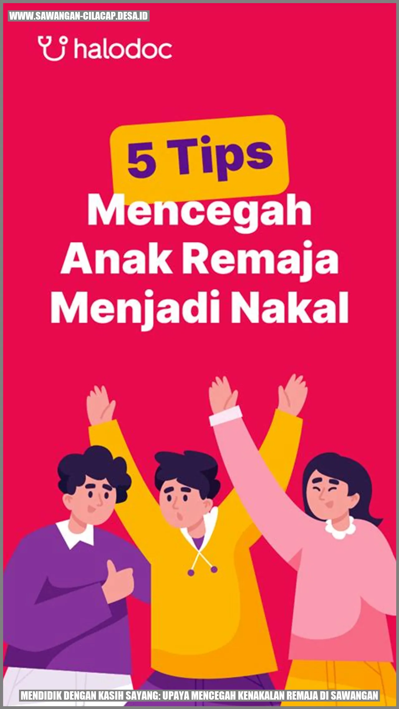 Mendidik Remaja di Sawangan dengan Kasih Sayang