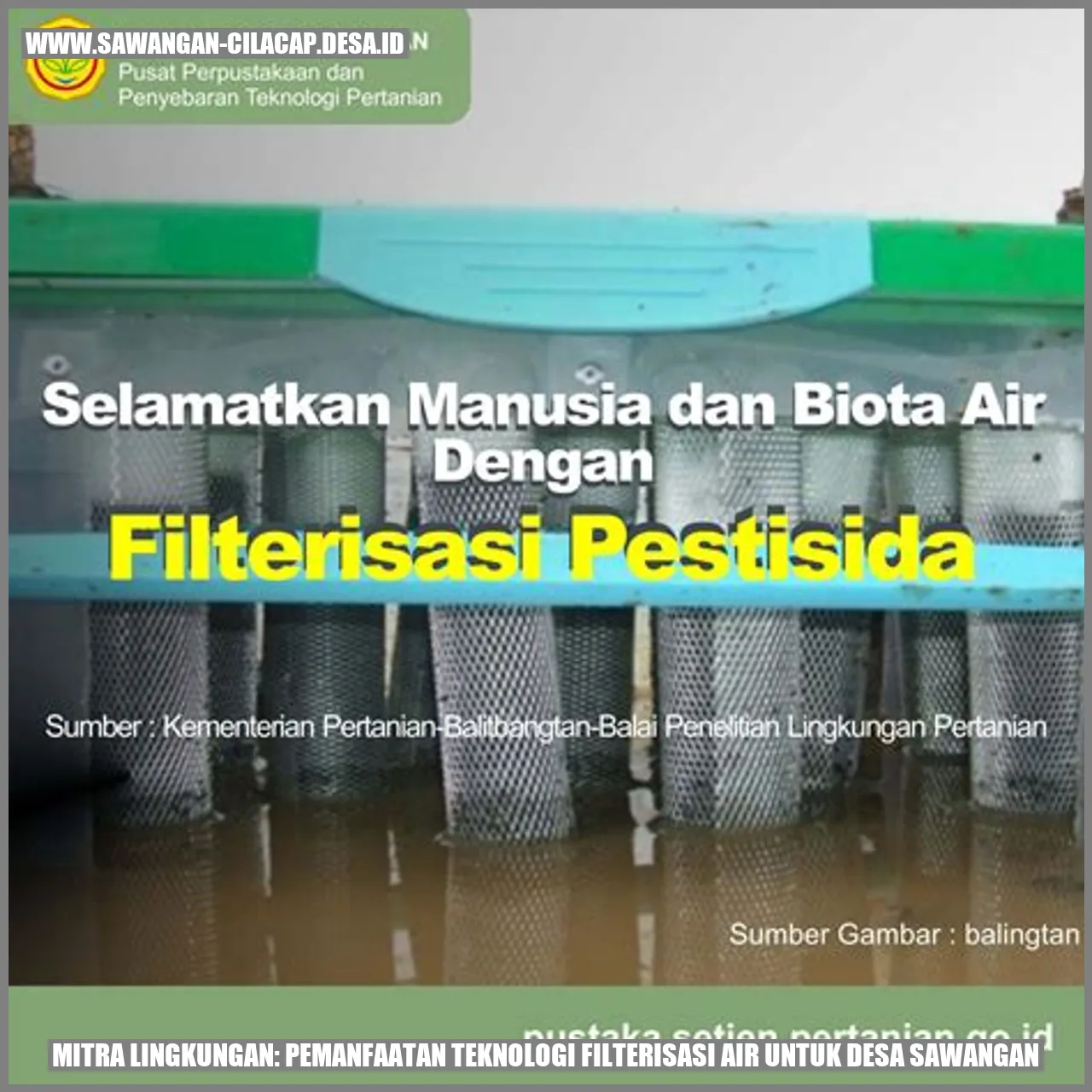Mitra Lingkungan: Pemanfaatan Teknologi Filterisasi Air untuk Desa Sawangan
