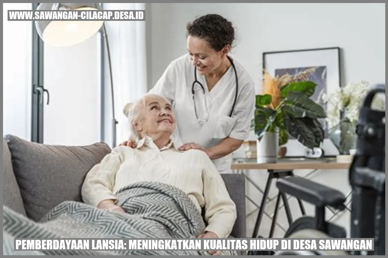 Pemberdayaan Lansia: Meningkatkan Kualitas Hidup di Desa Sawangan
