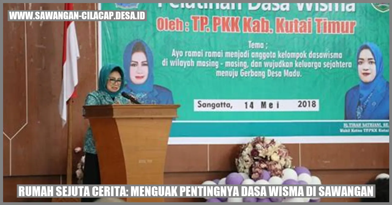 Pentingnya Dasa Wisma di Sawangan