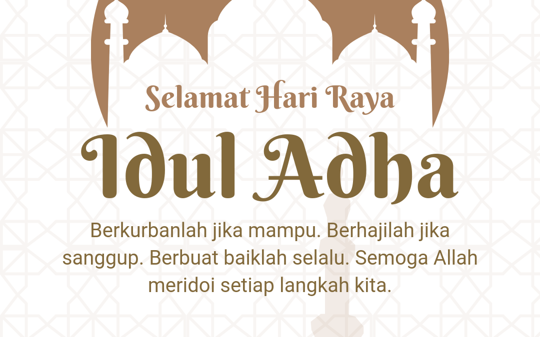 Selamat Hari Raya Idul Adha 1444 H